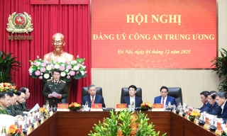 Tập trung xây dựng lực lượng Công an nhân dân cách mạng, chính quy, tinh nhuệ, hiện đại